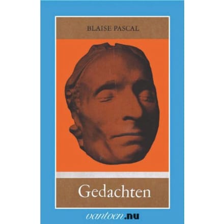 Gedachten - Grote Klassieken - B. Pascal