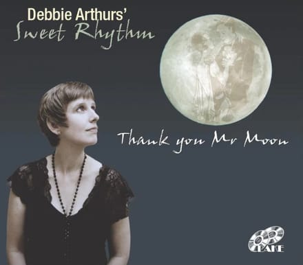 Debbie Arthurs' Sweet Rhythm - Thank You Mr Moon (CD)