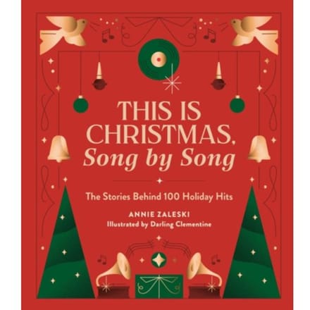This Is Christmas, Song By Song - Annie Zaleski