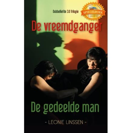Dubbelliefde 3.0 / Spiegelboek De Vreemdganger / De Gedeelde Man - Dubbelliefde 3.0 Trilogie - Leonie Linssen