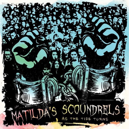 Matilda's Scoundrels - As The Tide Turns (CD)