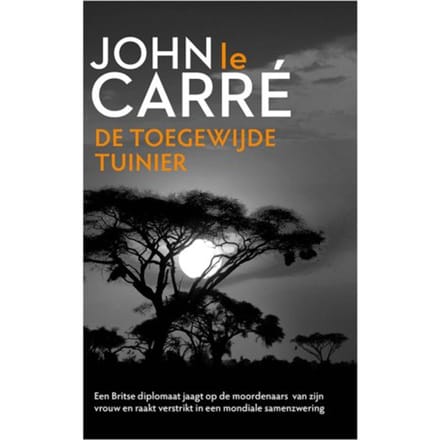 De Toegewijde Tuinier - John le Carré