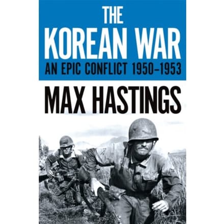 The Korean War - Max Hastings