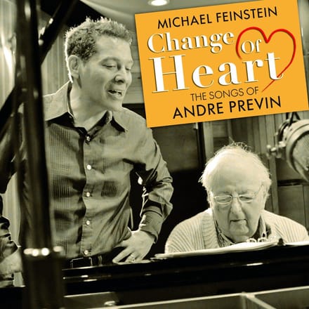 Change Of Heart - Michael Feinstein