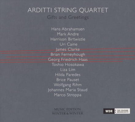 Arditti String Quartet: Gifts and Greetings