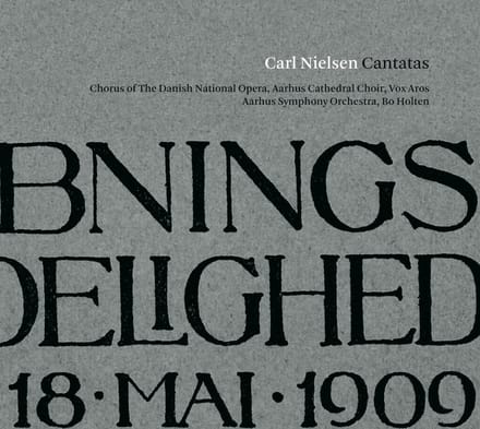 Chorus Of The Danish National Opera - Nielsen: Cantatas (CD)