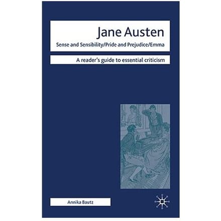 Jane Austen - Sense And Sensibility/ Pride And Prejudice/ Emma - Annika Bautz