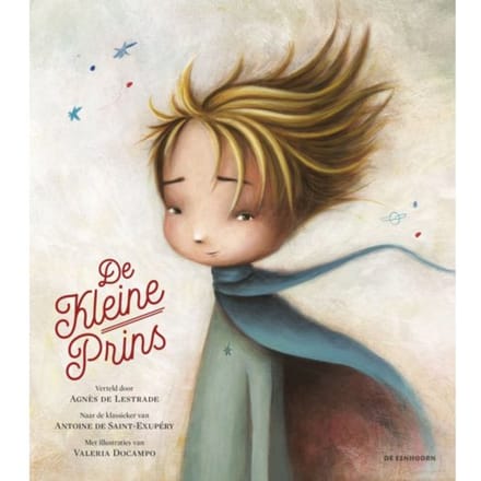 De Kleine Prins - Agnès de Lestrade