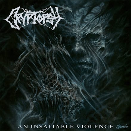 An Insatiable Violence - Cryptopsy