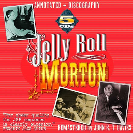 Complete Recorded Work - Jelly Roll Morton