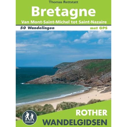 Bretagne - Rother Wandelgidsen - Thomas Rettstatt