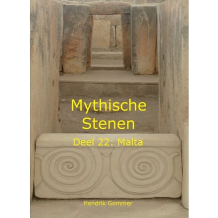 Malta - Mythische Stenen - Hendrik Gommer