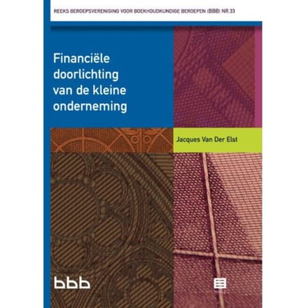 Financiële Doorlichting Van De Kleine Onderneming - Bbb - Jacques van der Elst