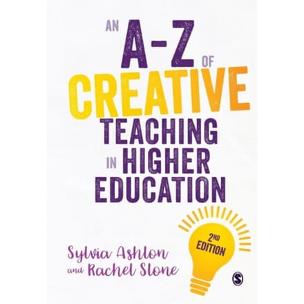 An A-Z Of Creative Teaching In Higher Education - Ashton, Sylvia