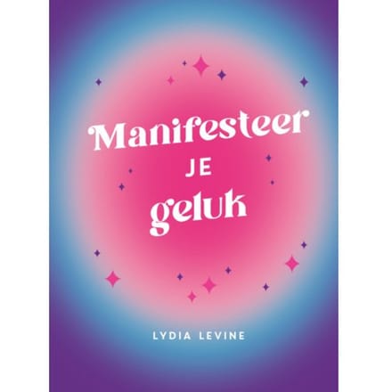 Manifesteer Je Geluk - Holly Brook- Piper