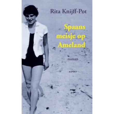 Spaans Meisje Op Ameland - Rita Knijff-Pot