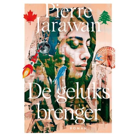 De Geluksbrenger - Pierre Jarawan