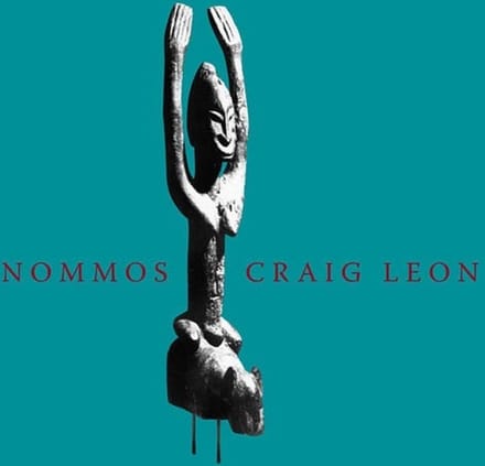 Craig Leon - Nommos (CD)