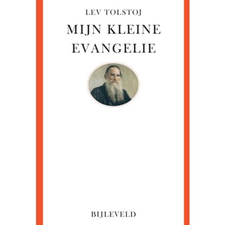Mijn Kleine Evangelie - Lev Tolstoj