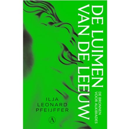 De Luimen Van De Leeuw - Ilja Leonard Pfeijffer