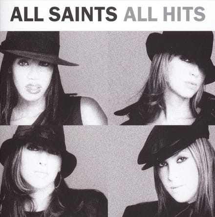 All Hits - All Saints
