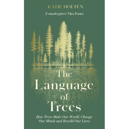 The Language Of Trees - Katie Holten