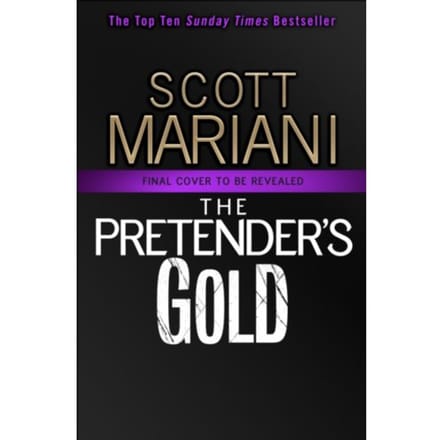 The Pretender’s Gold - Ben Hope - Scott Mariani