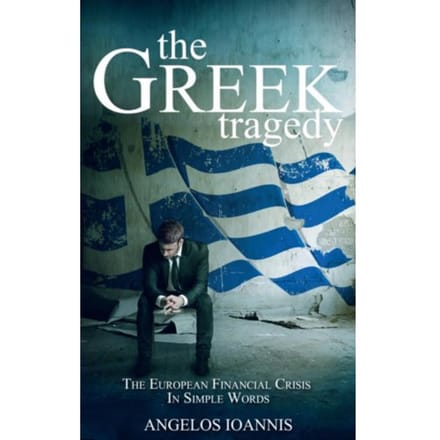 The Greek Tragedy - Angelos Ioannis