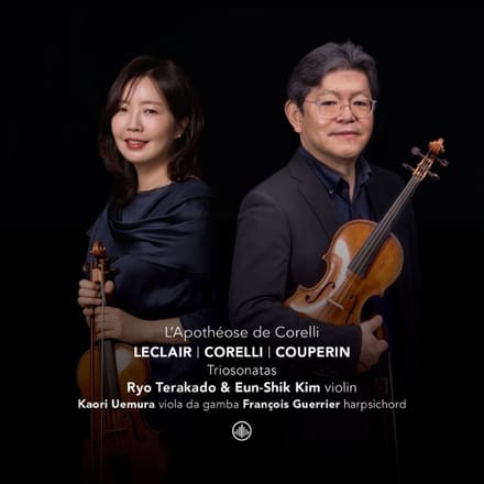 L'Apotheose De Corelli / Triosonatas - Ryo Terakado & Eun-shik Kim