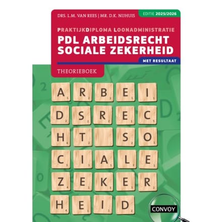 Pdl Arbeidsrecht Sociale Zekerheid / 2025/2026 / Theorieboek - L.M. van Rees