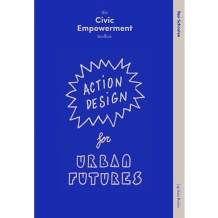 The Civic Empowerment Toolbox - Ben Schouten