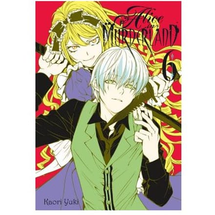 Alice In Murderland, Vol. 6 - Kaori Yuki