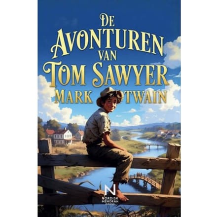De Avonturen Van Tom Sawyer - Mark Twain