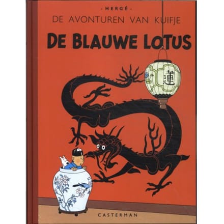 De Blauwe Lotus - De Avonturen Van Kuifje - Hergé