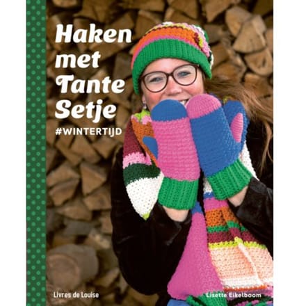Haken Met Tante Setje - Lisette Eikelboom