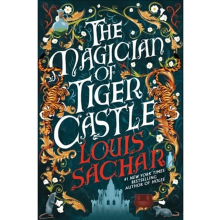 The Magician Of Tiger Castle - Louis Sachar