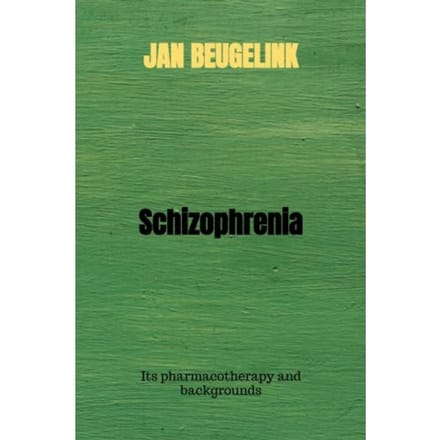 Schizophrenia - Jan Beugelink