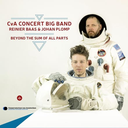 Beyond The Sum Of All Parts - Cva Concert Big Band