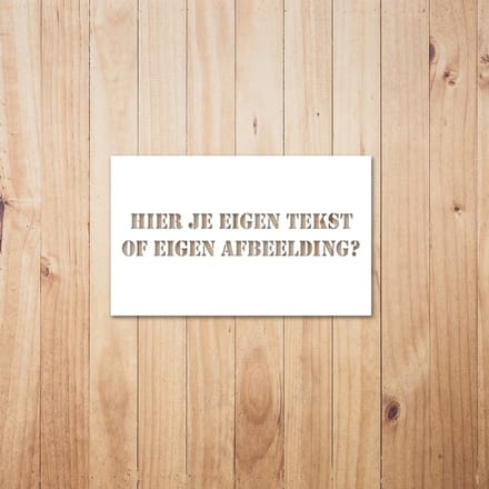 Sjabloon 150x100 mm met eigen tekst/afbeelding