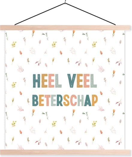 Posterhanger incl. Poster 60x60 cm - Schoolplaat - Beterschap - Quotes - Bloem - Pastel - Textielposter - Blanke latten