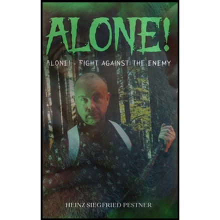 Alone! - Heinz Siegfried Pestner