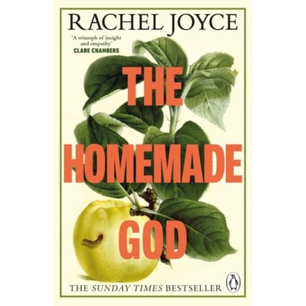 The Homemade God - Rachel Joyce