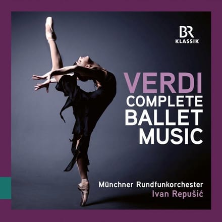 Münchner Rundfunkorchester, Ivan Repušić - Verdi: Complete Ballet Music From Operas (2 CD)