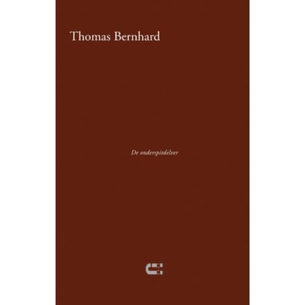 De Onderspitdelver - Thomas Bernhard