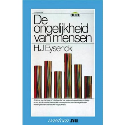 Ongelijkheid Van Mensen - Vantoen.Nu - H.J. Eysenck