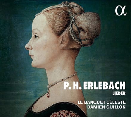 Le Banquet Céleste & Damien Guillon - P.H. Erlebach: Lieder (CD)