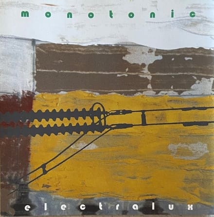 Monotonic - Electralux (LP)