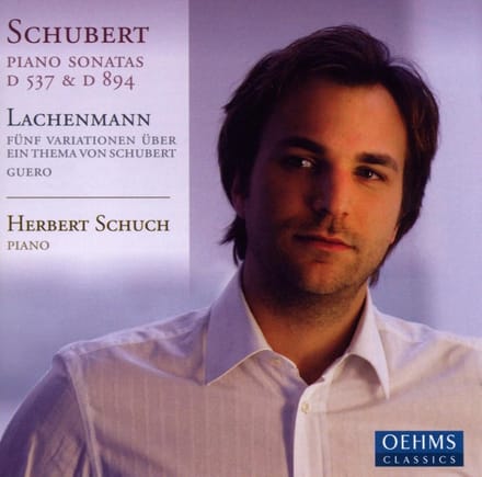 Herbert Schuch - Schubert: Piano Sonatas D537 & D894 | Lachenmann: Variation (CD)