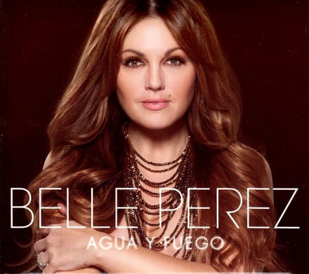 Belle Perez - Agua Y Fuego - CD