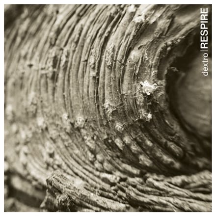 Dextro - Respire (LP)